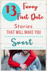 13 Crazy First Date Stories | fancyfreepodcast.com